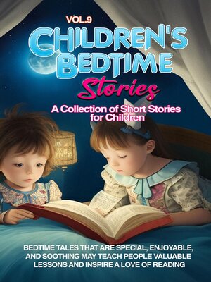 cover image of Children's Bedtime Stories, Volume 9